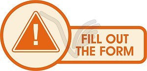 Picture telling you to fill out the form!