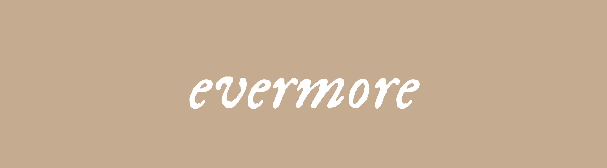Evermore