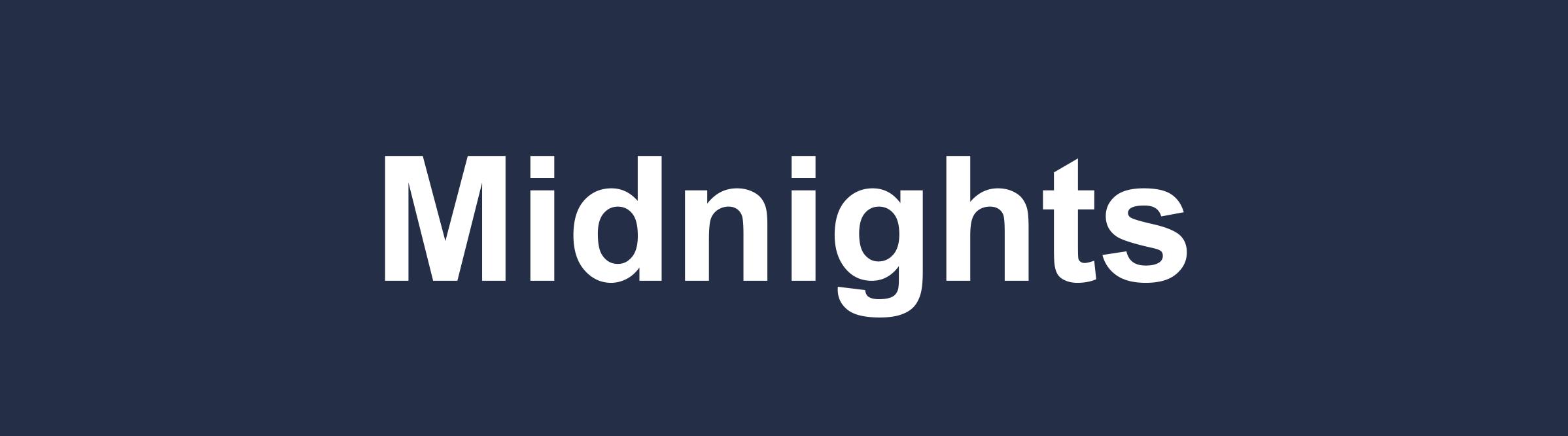 Midnights