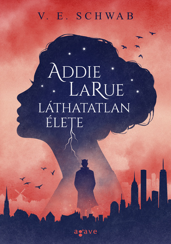 Addie LaRue láthatatlan élete c. könyv borítója